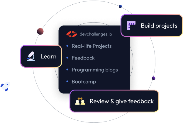 Accelerate your coding journey with real-life projects, feedback loops, and community-driven learning on DevChallenges.io. Learn, build, and grow your skills with a supportive network of developers. Join our bootcamp, read insightful programming blogs, and review projects for hands-on experience.